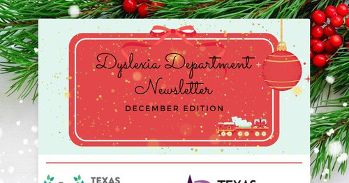 Dyslexia Department Newsletter