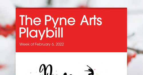 The Pyne Arts Playbill
