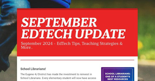 SEPTEMBER EDTECH UPDATE