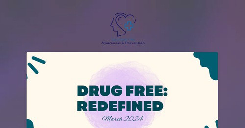 Drug Free: Redefined