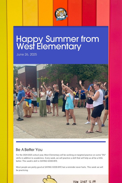Happy Summer from West Elementary
