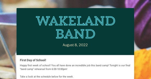 Wakeland Band Smore Newsletters for Business Wakeland Band Smore Newsletters for Business