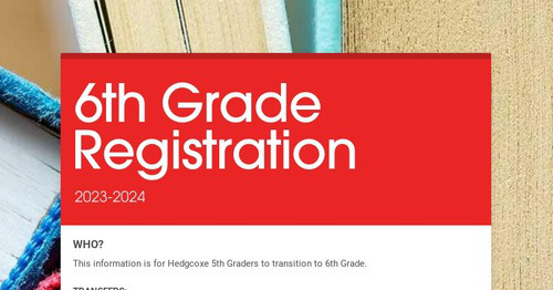 6th Grade Registration