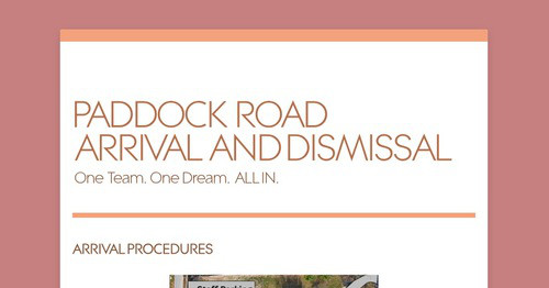 PADDOCK ROAD ARRIVAL AND DISMISSAL