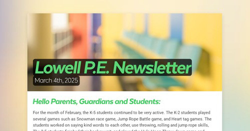 Lowell P.E. Newsletter