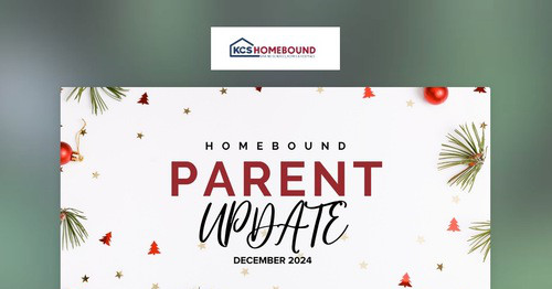 December Homebound Parent Update