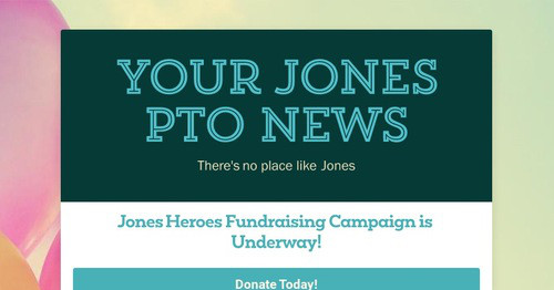 Your Jones PTO News