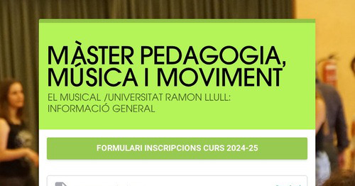 MÀSTER PEDAGOGIA, MÚSICA I MOVIMENT