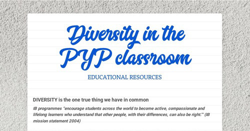 Diversity In The Pyp Classroom Smore Newsletters