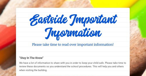 Eastside Important Information