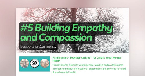 #5 Building Empathy and Compassion