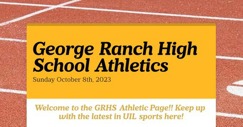 George Ranch High School Athletics | Smore Newsletters for Education