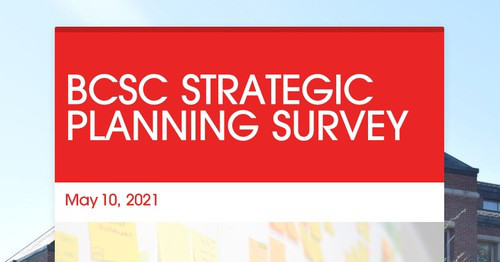BCSC STRATEGIC PLANNING SURVEY | Smore Newsletters