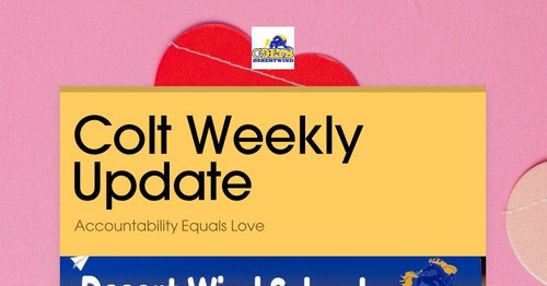 Colt Weekly Update