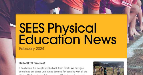 SEES Physical Education News