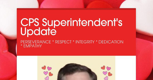 CPS Superintendent's Update