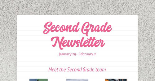 Second Grade Newsletter