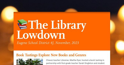 ๐The Library Lowdown