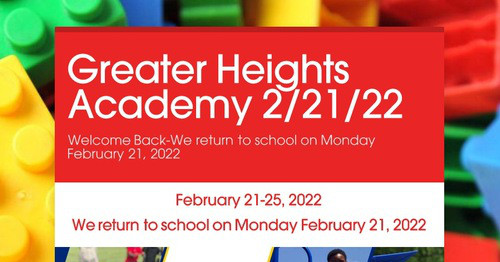 Greater Heights Academy 2/21/22