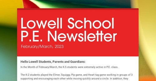 Lowell School P.E. Newsletter