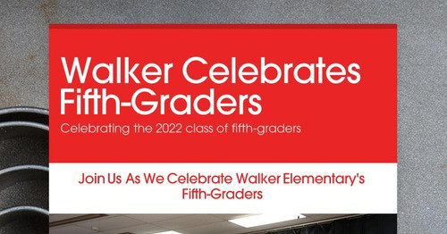 Walker Celebrates Fifth-Graders