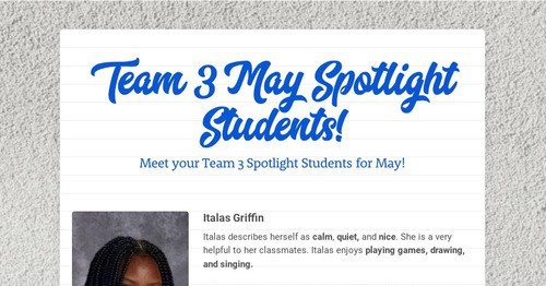 Team 3 May Spotlight Students!