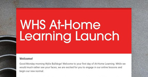 WHS At-Home Learning Launch | Smore Newsletters