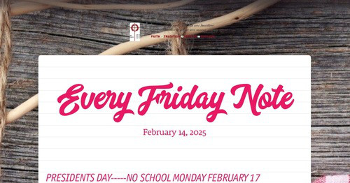 Every Friday Note | Smore Newsletters for Education