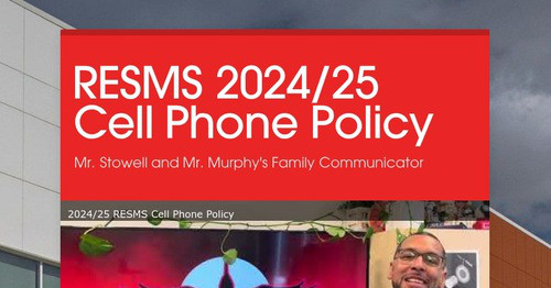 RESMS 2024/25 Cell Phone Policy