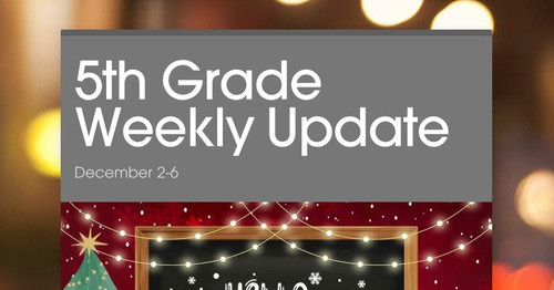 5th Grade Weekly Update