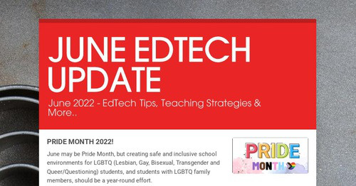 JUNE EDTECH UPDATE
