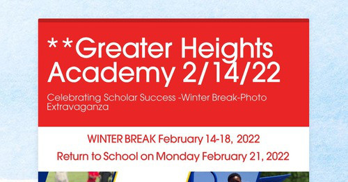 **Greater Heights Academy 2/14/22