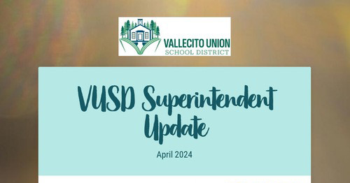 VUSD Superintendent Update