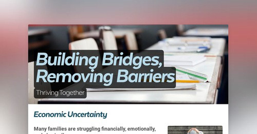 Building Bridges, Removing Barriers