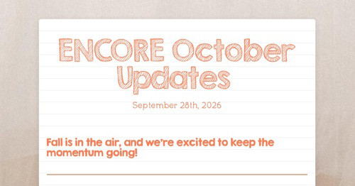 ENCORE October Updates
