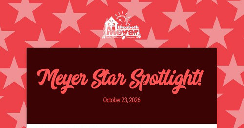 Meyer Star Spotlight!