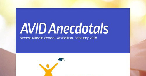 AVID Anecdotals