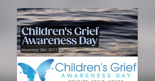 Children's Grief Awareness Day