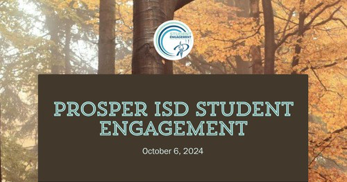 Prosper ISD Student Engagement