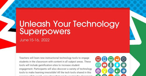 Unleash Your Technology Superpowers