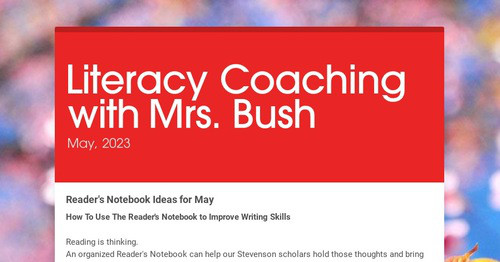 Literacy Coaching with Mrs. Bush