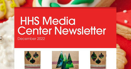 HHS Media Center Newsletter