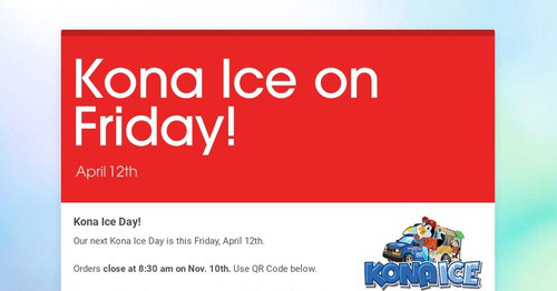 Kona Ice on Friday!