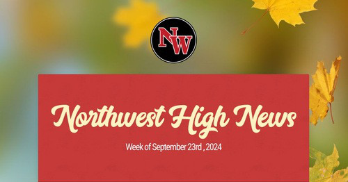 Northwest High News