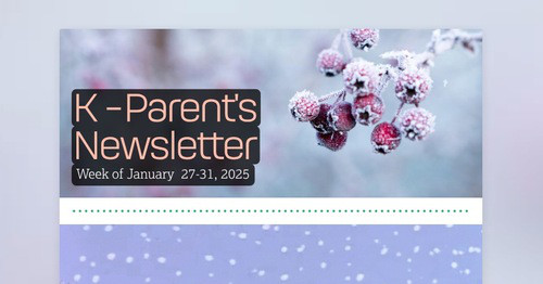 K - Parent's Newsletter