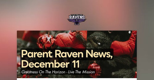 Parent Raven News, December 11