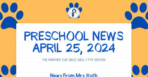 PRESCHOOL NEWS APRIL 25, 2024