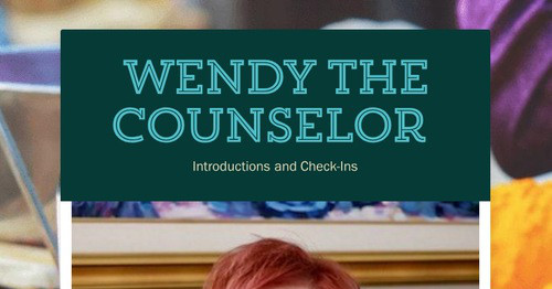 Wendy the Counselor