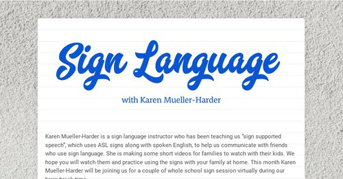 Sign Language | Smore Newsletters for Education
