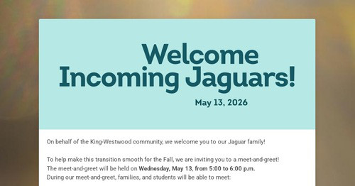Welcome Incoming Jaguars!